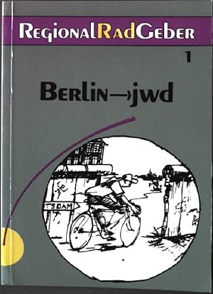 Bild des Verkufers fr Regional Radgeber: Berlin jwd. zum Verkauf von books4less (Versandantiquariat Petra Gros GmbH & Co. KG)