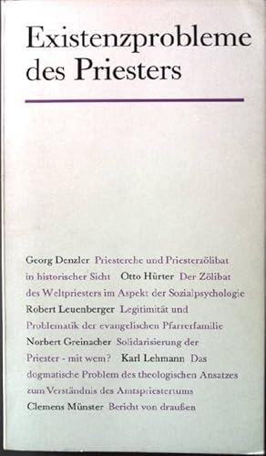 Seller image for Existenzprobleme des Priesters: Priesterliche und Priesterzlibat in historischer Sicht. for sale by books4less (Versandantiquariat Petra Gros GmbH & Co. KG)