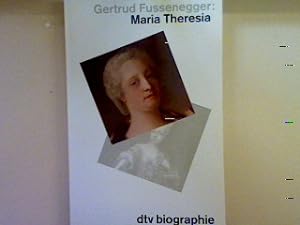 Bild des Verkäufers für Maria Theresia. Nr. 30419, zum Verkauf von books4less (Versandantiquariat Petra Gros GmbH & Co. KG)