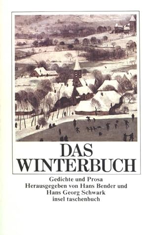 Bild des Verkufers fr Das Winterbuch: Winterruhe. Insel Taschenbuch (Nr. 728) zum Verkauf von books4less (Versandantiquariat Petra Gros GmbH & Co. KG)