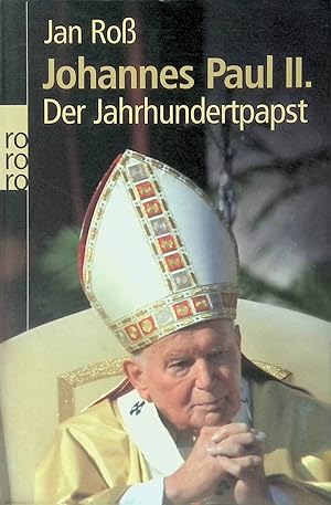 Bild des Verkufers fr Johannes Paul 2.: Der Jahrhundertpapst. Nr. 62116, zum Verkauf von books4less (Versandantiquariat Petra Gros GmbH & Co. KG)