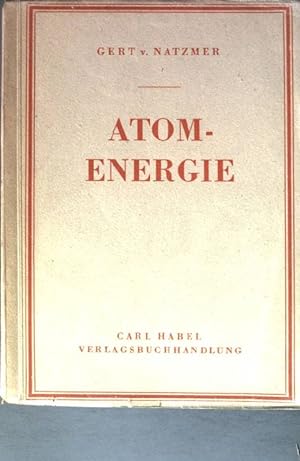 Imagen del vendedor de Atomenergie. a la venta por books4less (Versandantiquariat Petra Gros GmbH & Co. KG)