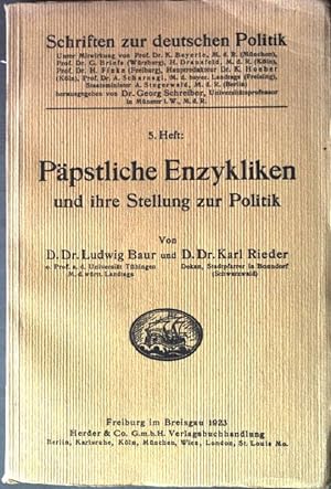 Seller image for Ppstliche Enzykliken und ihre Stellung zur Politik. for sale by books4less (Versandantiquariat Petra Gros GmbH & Co. KG)