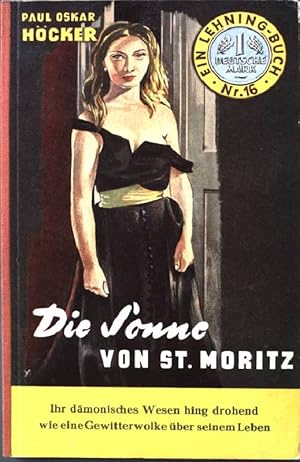 Seller image for Die Sonne von St. Moritz. for sale by books4less (Versandantiquariat Petra Gros GmbH & Co. KG)