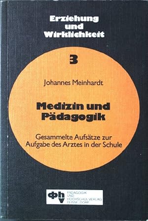 Bild des Verkufers fr Medizin und Pdagogik. zum Verkauf von books4less (Versandantiquariat Petra Gros GmbH & Co. KG)