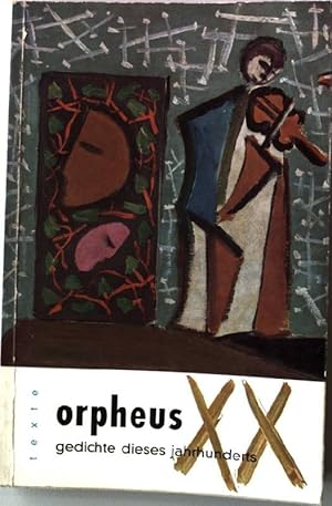 Seller image for Orpheus 20. Gedichte dieses Jahrhunderts. - Texte. Band 15. for sale by books4less (Versandantiquariat Petra Gros GmbH & Co. KG)