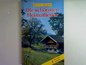 Bild des Verkufers fr Die schnsten Heimatlieder. zum Verkauf von books4less (Versandantiquariat Petra Gros GmbH & Co. KG)