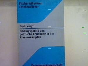 Seller image for Bildungspolitik und politische Erziehung in den Klassenkmpfen. Nr. 3009, for sale by books4less (Versandantiquariat Petra Gros GmbH & Co. KG)