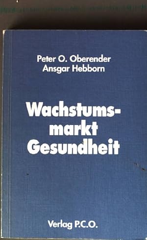 Bild des Verkufers fr Wachstumsmarkt Gesundheit. zum Verkauf von books4less (Versandantiquariat Petra Gros GmbH & Co. KG)