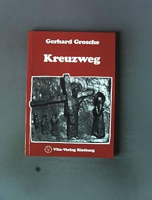 Bild des Verkufers fr Kreuzweg. zum Verkauf von books4less (Versandantiquariat Petra Gros GmbH & Co. KG)