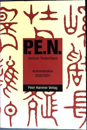 Bild des Verkufers fr P. E. N. Zentrum Deutschland: Autorenlexikon 2000/2001. zum Verkauf von books4less (Versandantiquariat Petra Gros GmbH & Co. KG)