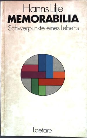 Imagen del vendedor de Memorabilia: Schwerpunkte eines Lebens. a la venta por books4less (Versandantiquariat Petra Gros GmbH & Co. KG)