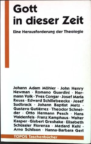 Bild des Verkufers fr Gott in dieser Zeit: Schrift und Tradition. 8Nr. 200) zum Verkauf von books4less (Versandantiquariat Petra Gros GmbH & Co. KG)