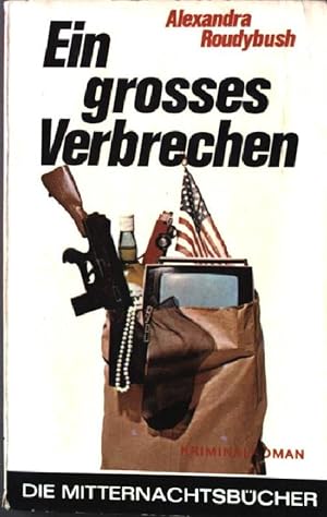Bild des Verkufers fr Ein grosses Verbrechen. Nr. 504, zum Verkauf von books4less (Versandantiquariat Petra Gros GmbH & Co. KG)