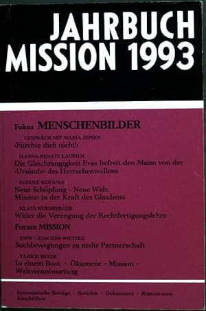 Imagen del vendedor de Jahrbuch Mission 1993. - Fokus Menschenbilder. a la venta por books4less (Versandantiquariat Petra Gros GmbH & Co. KG)