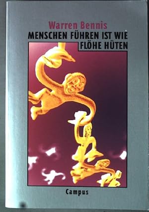 Bild des Verkufers fr Menschen fhren ist wie Flhe hten. zum Verkauf von books4less (Versandantiquariat Petra Gros GmbH & Co. KG)