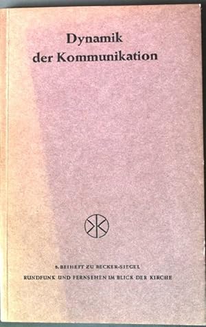 Seller image for Dynamik der Kommunikation. for sale by books4less (Versandantiquariat Petra Gros GmbH & Co. KG)