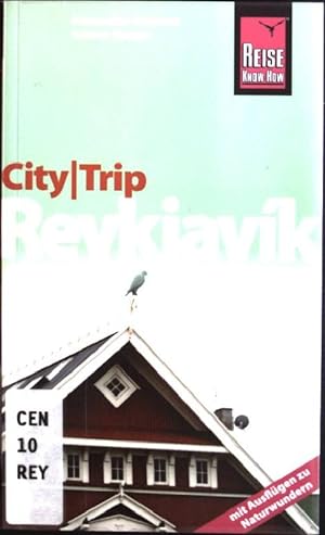Image du vendeur pour City-Trip Reykjavk: mit Ausflgen zu Naturwundern mis en vente par books4less (Versandantiquariat Petra Gros GmbH & Co. KG)