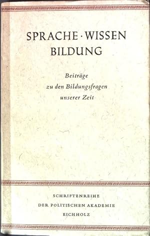 Imagen del vendedor de Sprache, Wissen, Bildung. a la venta por books4less (Versandantiquariat Petra Gros GmbH & Co. KG)