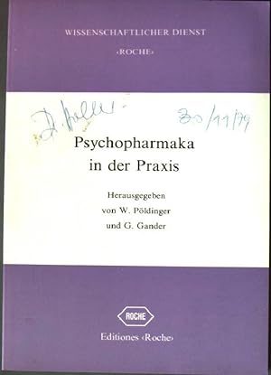 Seller image for Psychopharmaka in der Praxis. for sale by books4less (Versandantiquariat Petra Gros GmbH & Co. KG)