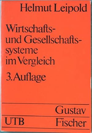 Bild des Verkufers fr Wirtschafts und Gesellschaftssysteme im Vergleich. Nr. UTB 481, 3. Auflage, zum Verkauf von books4less (Versandantiquariat Petra Gros GmbH & Co. KG)