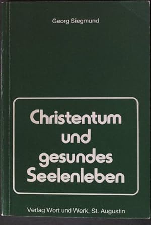 Bild des Verkufers fr Christentum und gesundes Seelenleben. zum Verkauf von books4less (Versandantiquariat Petra Gros GmbH & Co. KG)