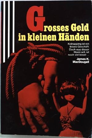 Seller image for Grosses Geld in kleinen Hnden. Scherz Krimi 784 for sale by books4less (Versandantiquariat Petra Gros GmbH & Co. KG)