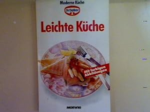 Image du vendeur pour Moderne Kche: Leichte Kche. mis en vente par books4less (Versandantiquariat Petra Gros GmbH & Co. KG)