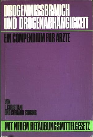 Seller image for Drogenmissbrauch und Drogenabhngigkeit: Ein Computer fr die rzte. for sale by books4less (Versandantiquariat Petra Gros GmbH & Co. KG)