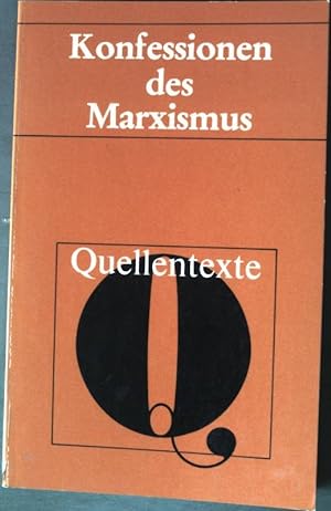 Bild des Verkufers fr Konfessionen des Marxismus. zum Verkauf von books4less (Versandantiquariat Petra Gros GmbH & Co. KG)