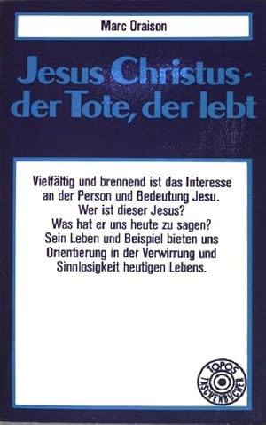 Bild des Verkufers fr Jesus Christus: Der Tote, der lebt. (Nr. 43) zum Verkauf von books4less (Versandantiquariat Petra Gros GmbH & Co. KG)
