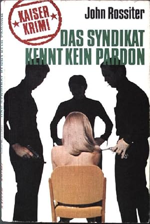 Bild des Verkufers fr Das Syndikat kennt kein Pardon. Nr. 62, zum Verkauf von books4less (Versandantiquariat Petra Gros GmbH & Co. KG)