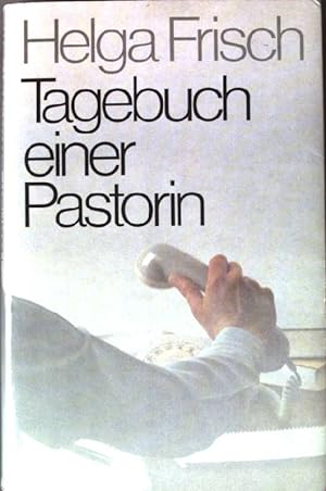 Bild des Verkufers fr Tagebuch einer Pastorin. zum Verkauf von books4less (Versandantiquariat Petra Gros GmbH & Co. KG)