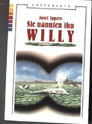 Bild des Verkufers fr Sie nannten ihn Willy. zum Verkauf von books4less (Versandantiquariat Petra Gros GmbH & Co. KG)