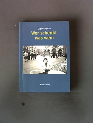 Imagen del vendedor de Wer schenkt was wem. a la venta por books4less (Versandantiquariat Petra Gros GmbH & Co. KG)