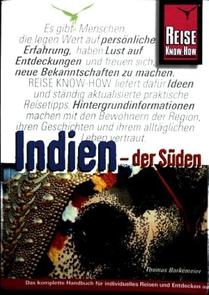 Indien, der Süden: das komplette Handbuch für individuelles Reisen und Entdecken auch abseits der...