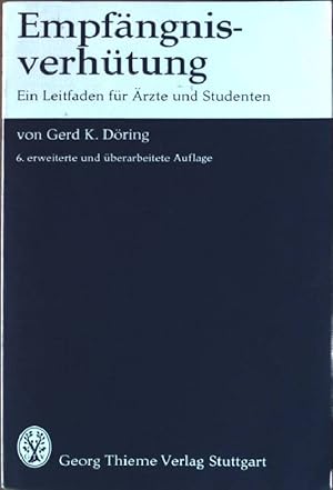 Bild des Verkufers fr Empfngnisverhtung. 6. Auflage, zum Verkauf von books4less (Versandantiquariat Petra Gros GmbH & Co. KG)