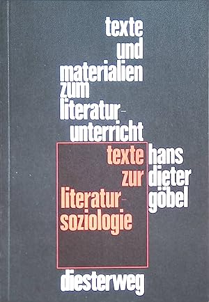 Image du vendeur pour Texte zur Literatursoziologie. mis en vente par books4less (Versandantiquariat Petra Gros GmbH & Co. KG)