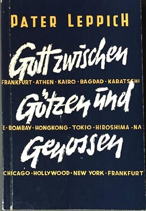 Bild des Verkufers fr Gott zwischen Gtzen und Genossen. zum Verkauf von books4less (Versandantiquariat Petra Gros GmbH & Co. KG)