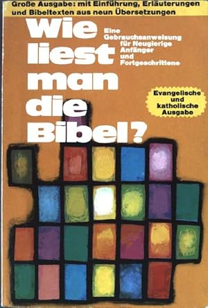 Imagen del vendedor de Wie liest man die Bibel? a la venta por books4less (Versandantiquariat Petra Gros GmbH & Co. KG)