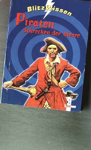 Bild des Verkufers fr Piraten: Schrecken der Meere. zum Verkauf von books4less (Versandantiquariat Petra Gros GmbH & Co. KG)