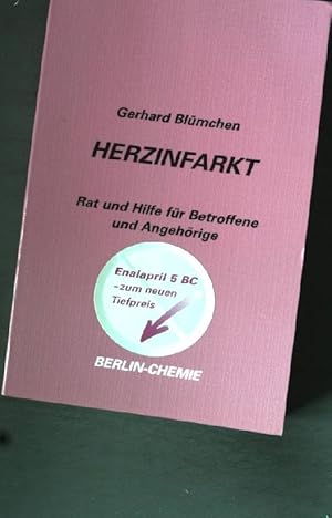 Bild des Verkufers fr Herzinfarkt: Rat und Hilfe fr Betroffene und Angehrige. zum Verkauf von books4less (Versandantiquariat Petra Gros GmbH & Co. KG)