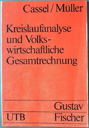 Imagen del vendedor de Kreislaufanalyse und volkswirtschaftliche Gesamtrechnung. Nr. UTB 416, a la venta por books4less (Versandantiquariat Petra Gros GmbH & Co. KG)