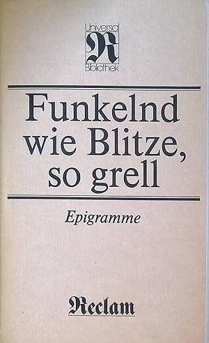Bild des Verkufers fr Funkelnd wie Blitze, so grell. Nr. 1036, zum Verkauf von books4less (Versandantiquariat Petra Gros GmbH & Co. KG)