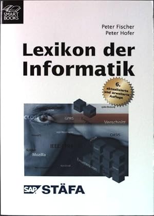 Seller image for Lexikon der Informatik. 6. Auflage, for sale by books4less (Versandantiquariat Petra Gros GmbH & Co. KG)