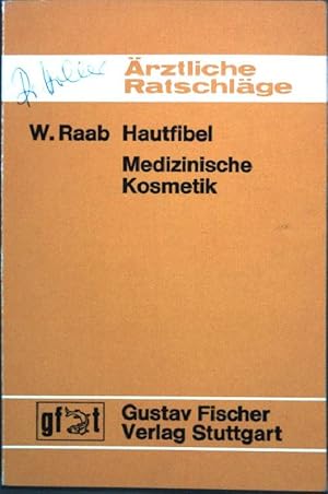 Seller image for Hautfibel: Medizinische Kosmetik. 1. Auflage, for sale by books4less (Versandantiquariat Petra Gros GmbH & Co. KG)