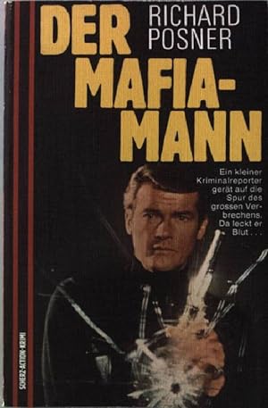 Bild des Verkäufers für Der Mafia-Mann Scherz-action-Krimi 496 zum Verkauf von books4less (Versandantiquariat Petra Gros GmbH & Co. KG)
