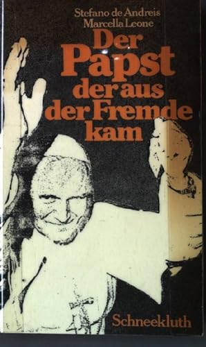 Seller image for Der Papst, der aus der Fremde kam. (Bibliotheksexemplar) for sale by books4less (Versandantiquariat Petra Gros GmbH & Co. KG)