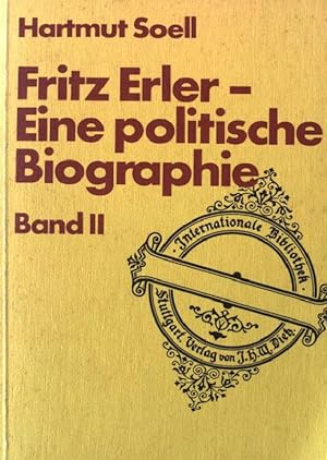 Bild des Verkufers fr Fritz Erler II. Eine politische Biographie zum Verkauf von books4less (Versandantiquariat Petra Gros GmbH & Co. KG)