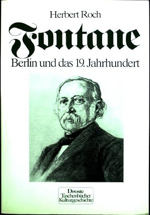 Seller image for Fontane: Berlin und das 19. Jahrhundert for sale by books4less (Versandantiquariat Petra Gros GmbH & Co. KG)